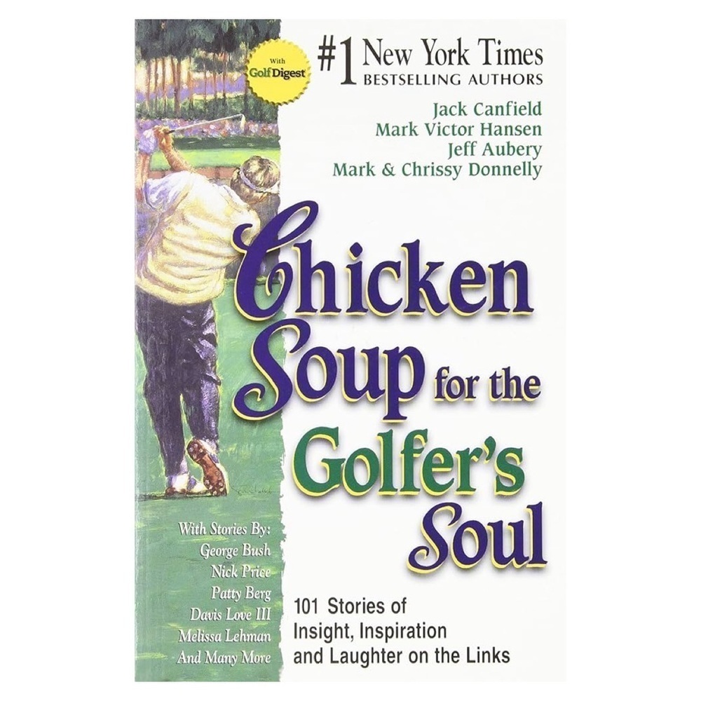 Chicken Soup for the Golfer's Soul Paperback Book